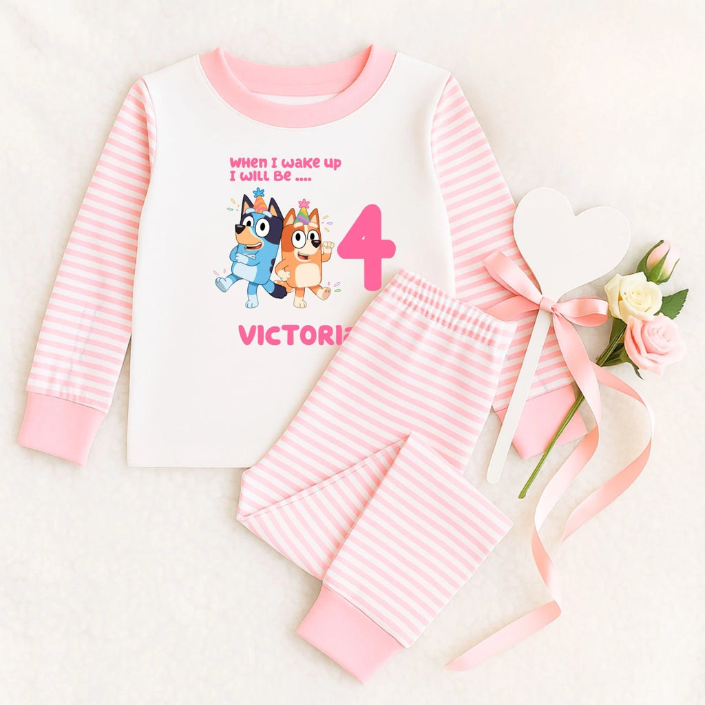 Personalised Bluey & Bandit ~ When I Wake Up I Will Be with age ~ Birthday Pjs
